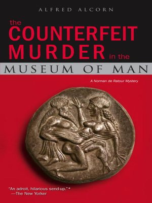 The Counterfeit Murder in the Museum of Man - ebook